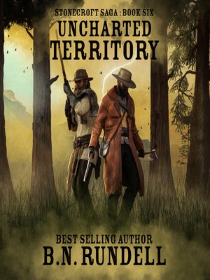 cover image of Uncharted Territory (Stonecroft Saga Book 6)